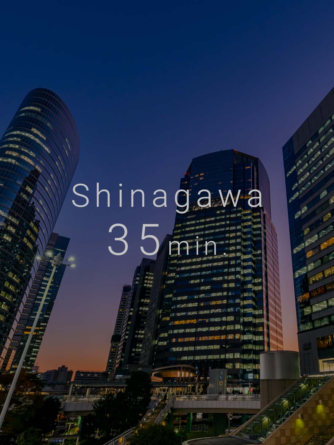Shinagawa 35min.